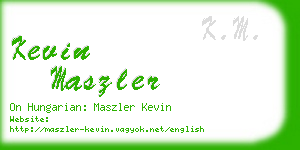 kevin maszler business card